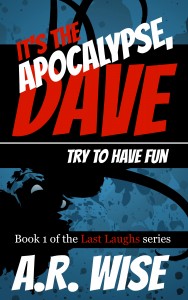 It's The Apocalypse, Dave Cover